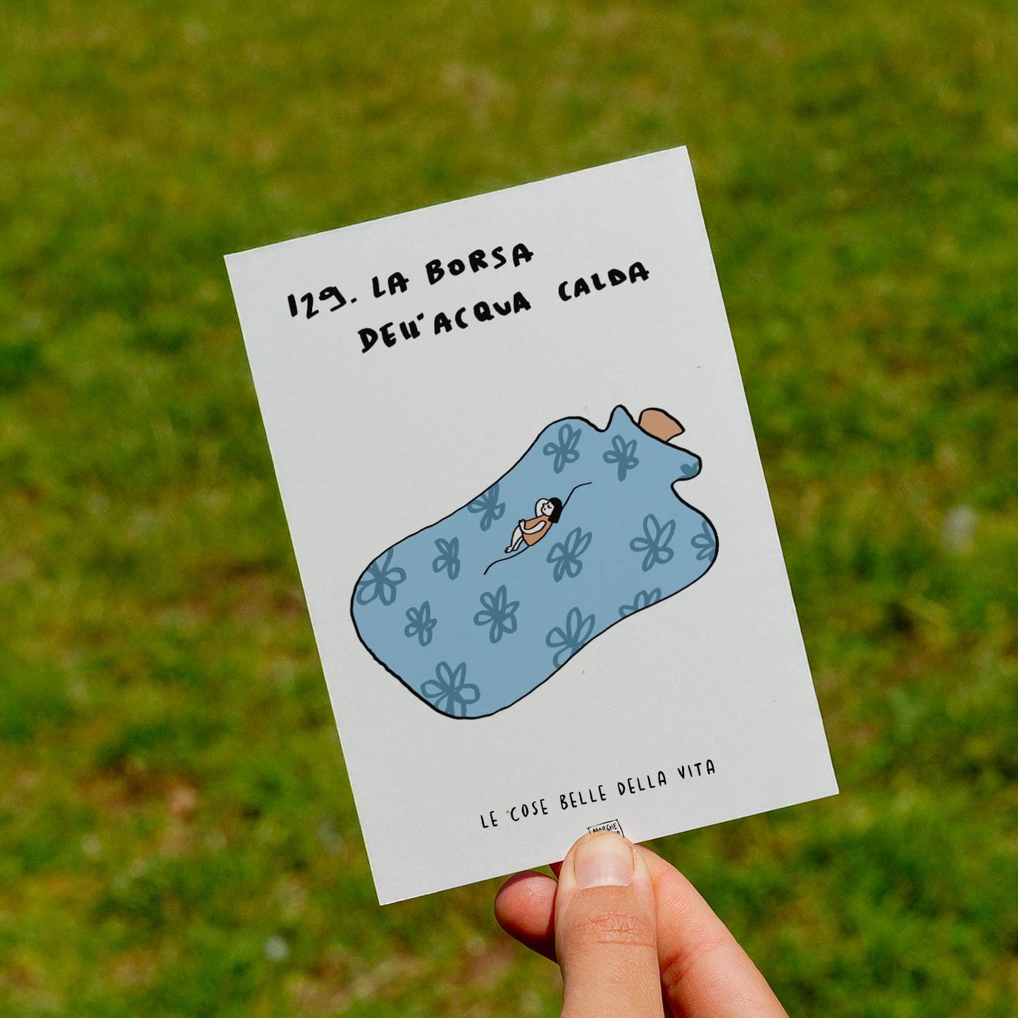 Les belles choses de la vie - 129. La bouillotte - pelouse