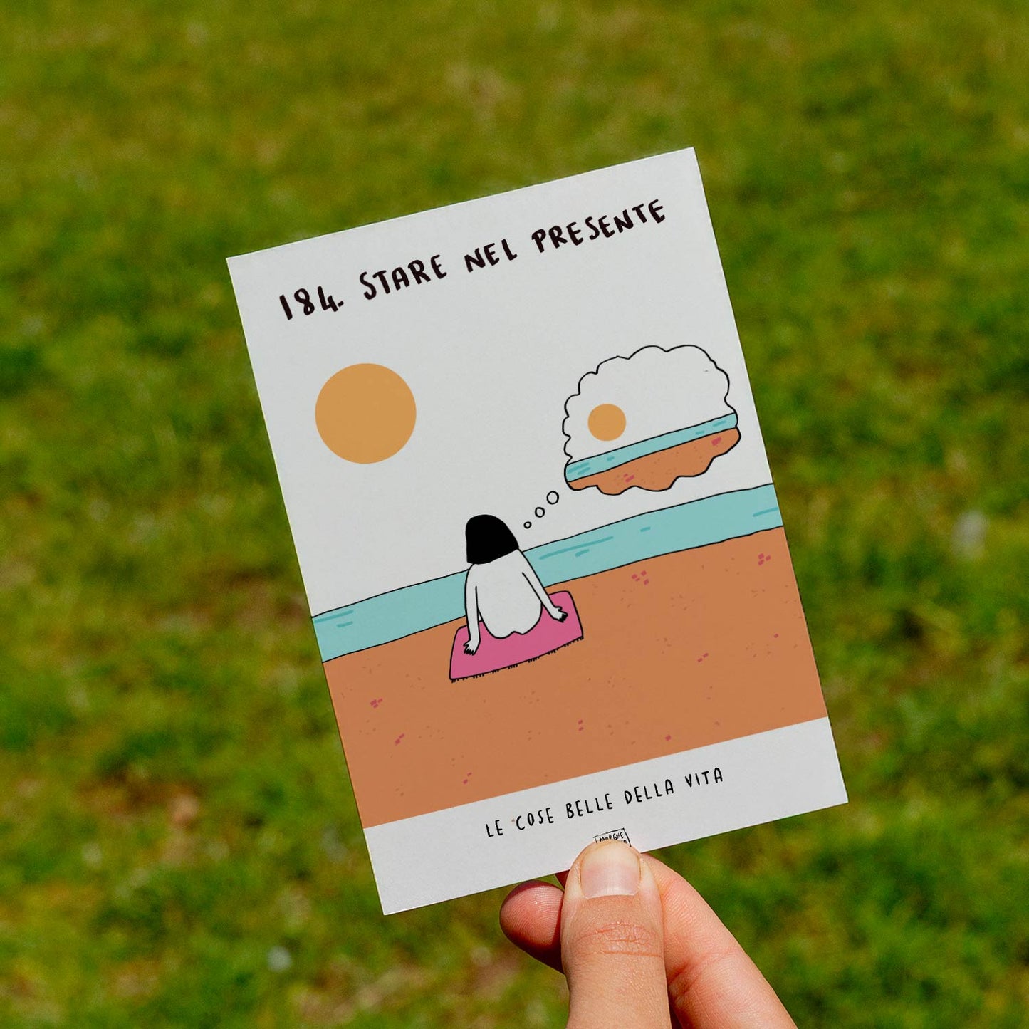 Le cose belle della vita - 184. Stare nel presente - prato