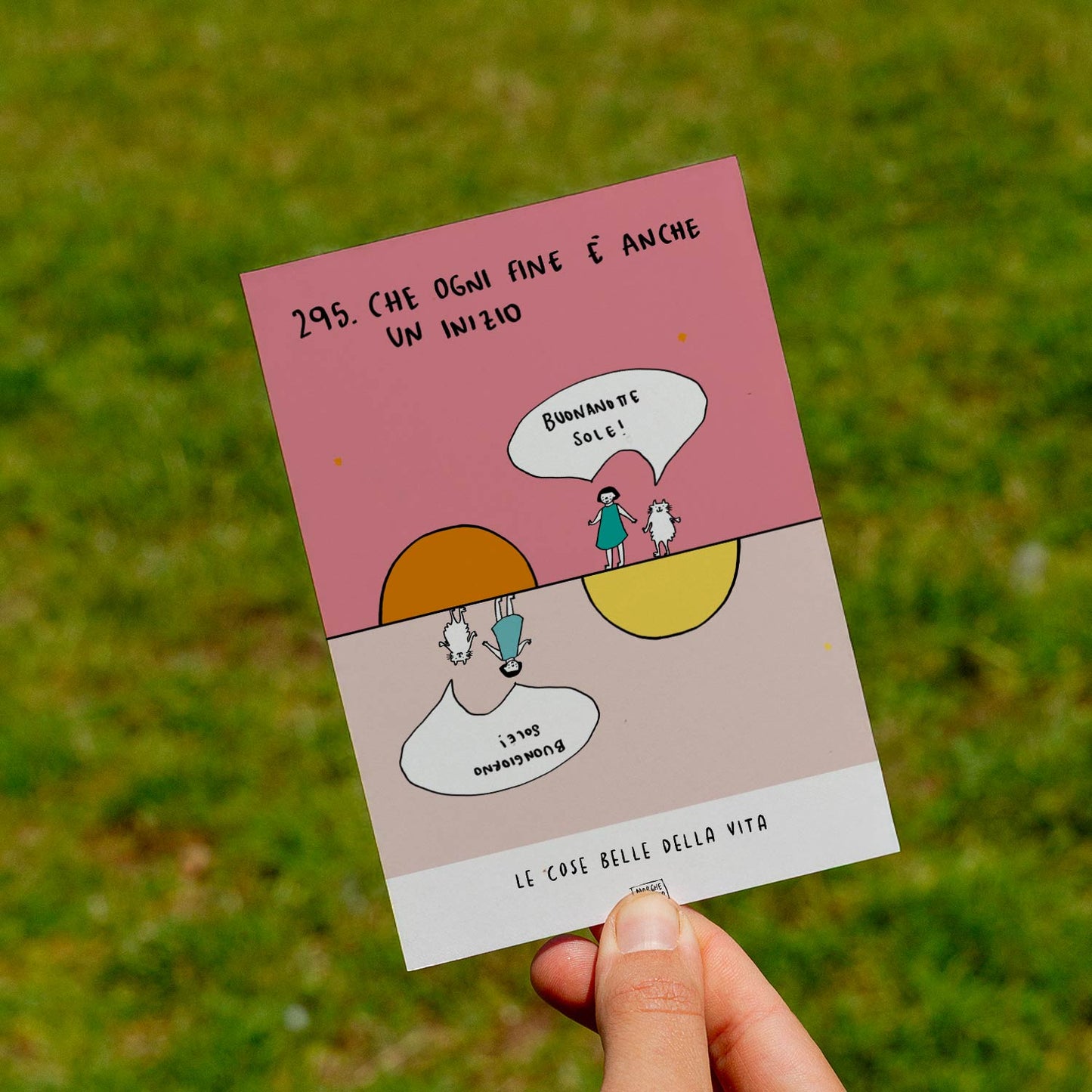 The beautiful things in life - 295. Every end is also a beginning (goodnight sun / good morning sun) - lawn