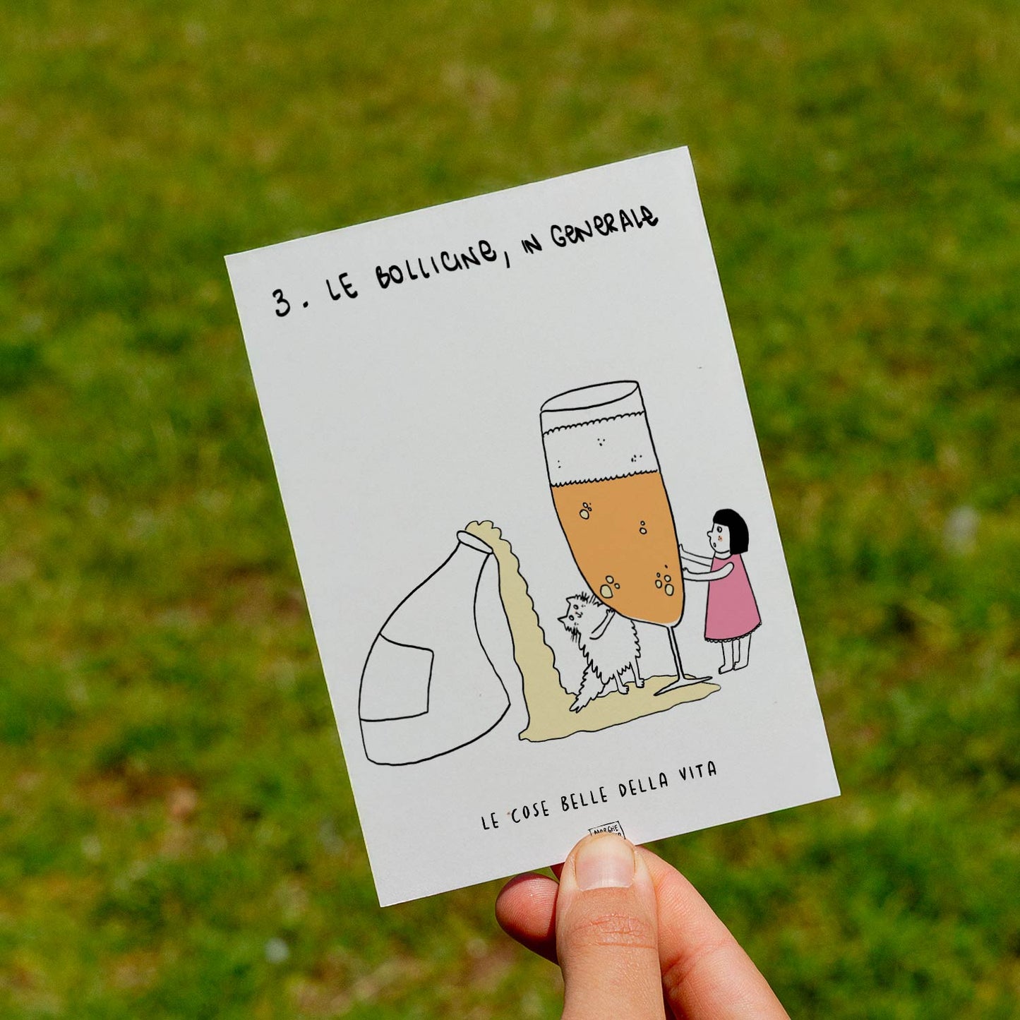 Le cose belle della vita - 3. Le bollicine, in generale - prato