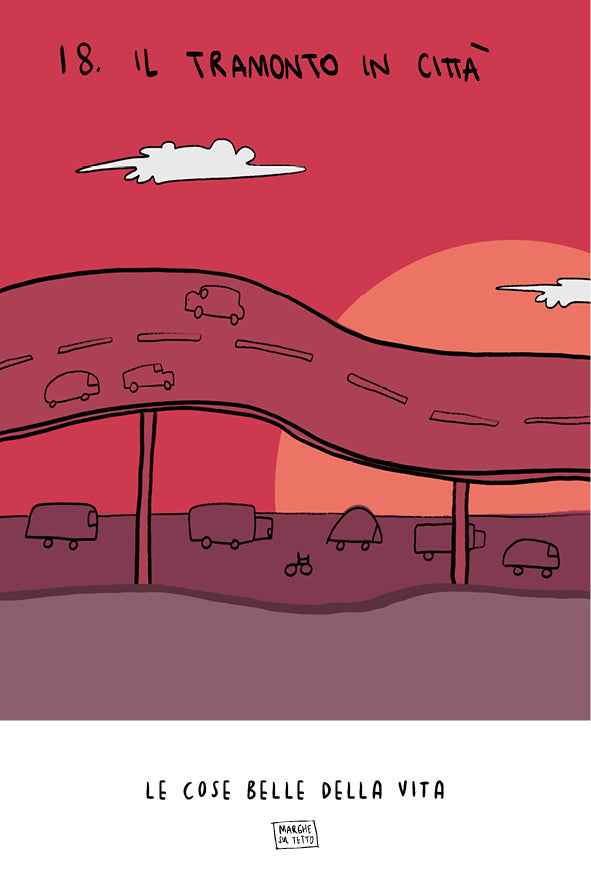 Le cose belle della vita - 18. Il tramonto in città