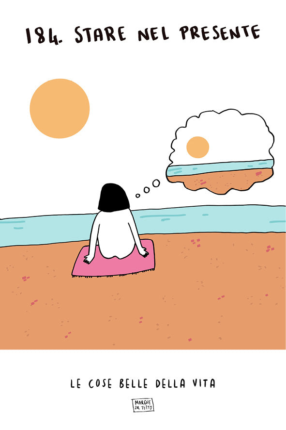 Lo bueno de la vida - 184. Estar en el presente