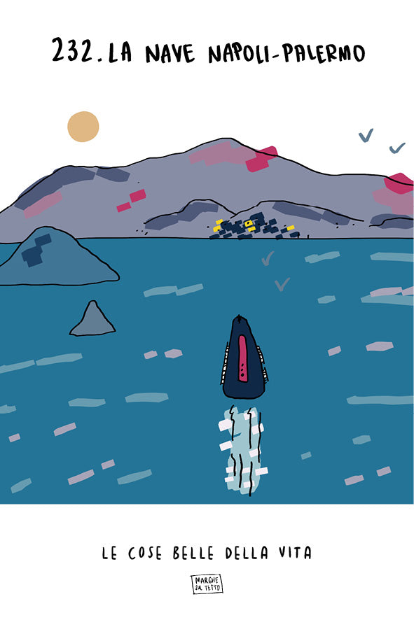 Lo bueno de la vida - 232. El barco Nápoles-Palermo