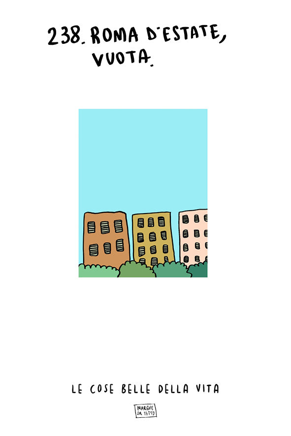 Lo bueno de la vida - 238. Roma en verano, vacía