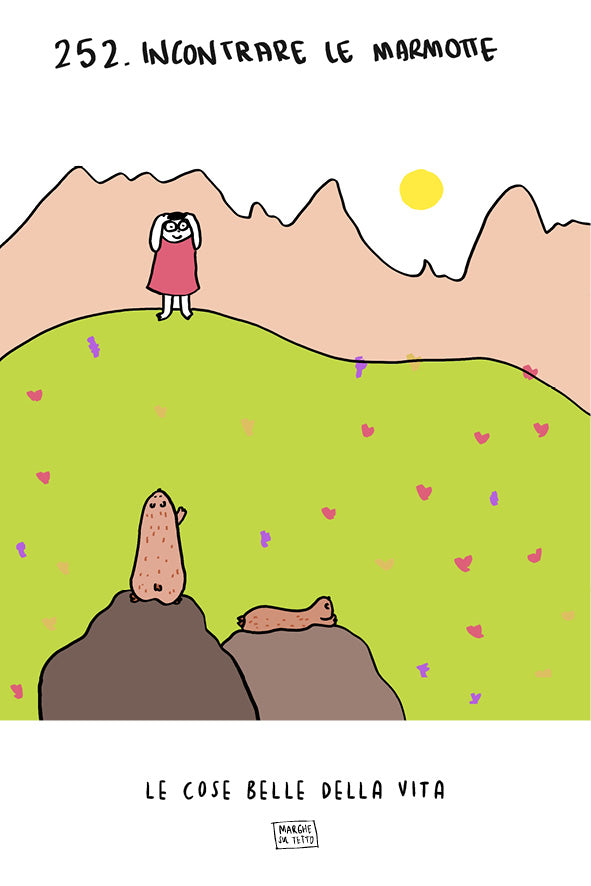 Lo bueno de la vida - 252. Encontrar a las marmotas