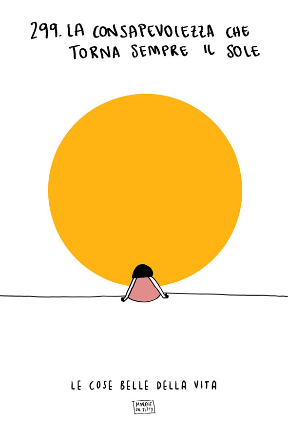 Lo bueno de la vida - 299. La conciencia de que el sol siempre vuelve