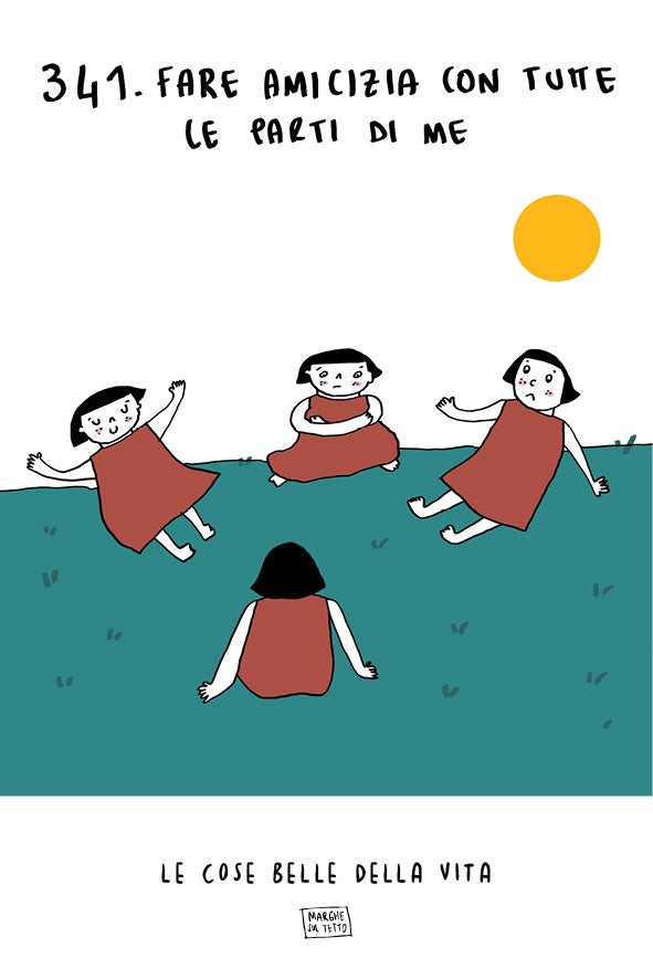 Les belles choses de la vie - 341. Se lier d'amitié avec toutes les parties de moi