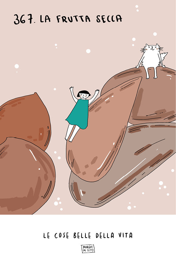 Le cose belle della vita - 367. La frutta secca