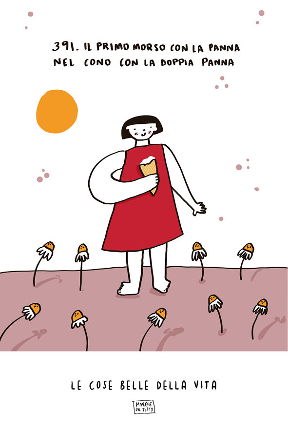 Le cose belle della vita - 391. Il primo morso con la panna nel cono con la doppia panna