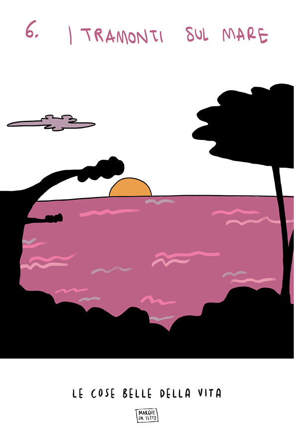 Le cose belle della vita - 6. I tramonti sul mare