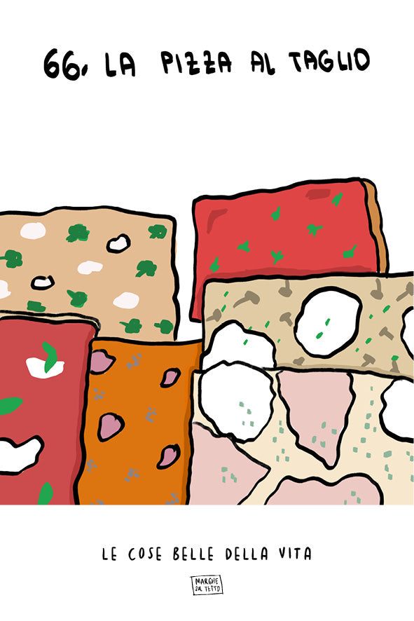 Le cose belle della vita - 66. La pizza al taglio