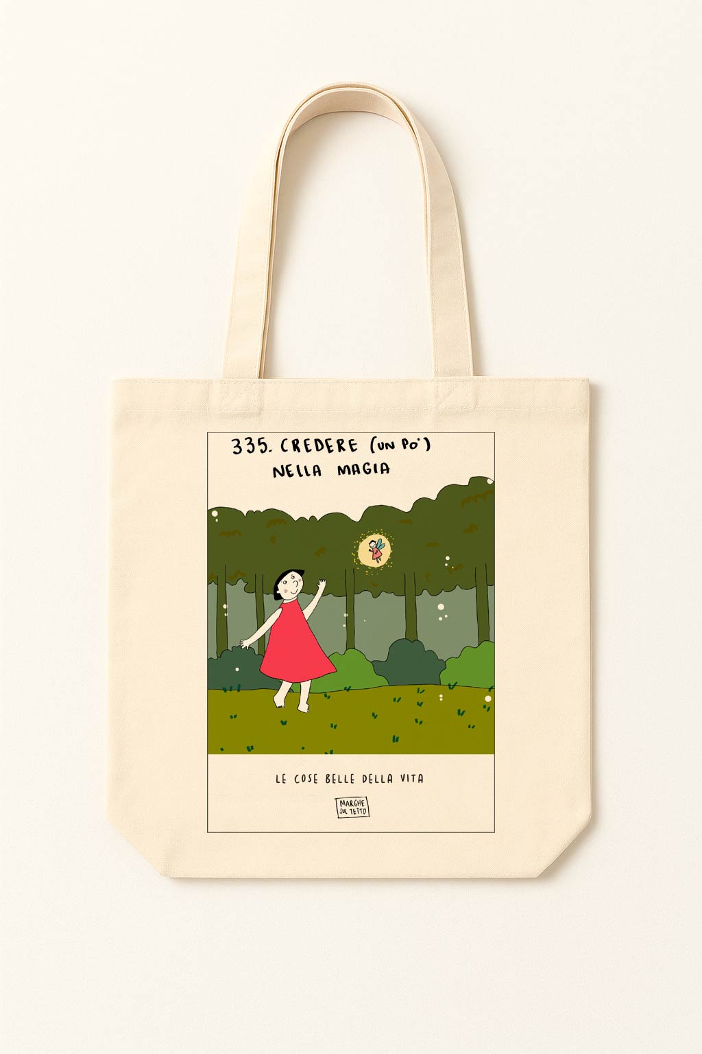 The beautiful things in life - 335. Believing (a little) in magic - tote bag