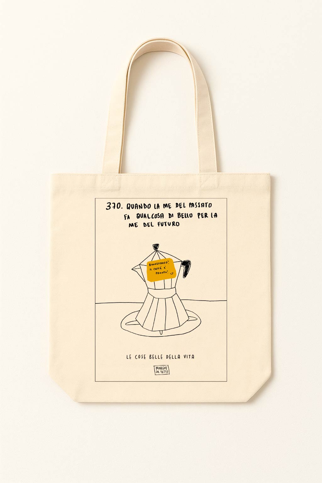 The beautiful things in life - 370. When the me of the past does something beautiful for the me of the future - tote bag