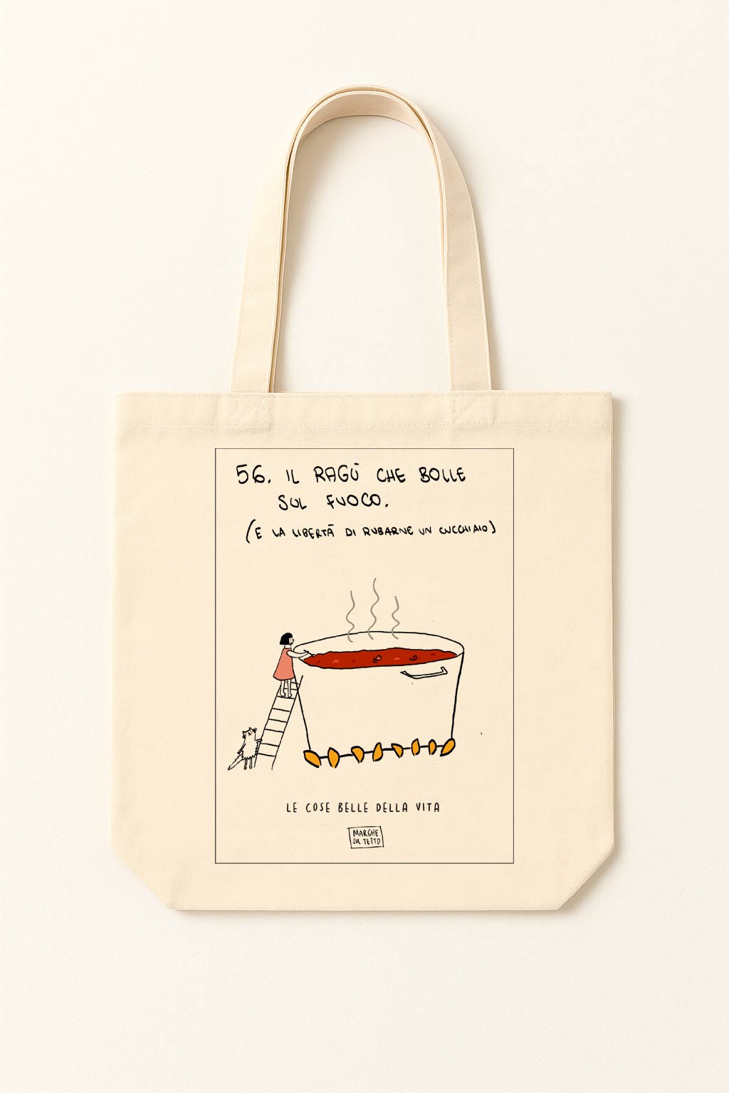 The beautiful things in life - 56. The ragù bubbling on the stove (and the freedom to steal a spoonful) - tote bag