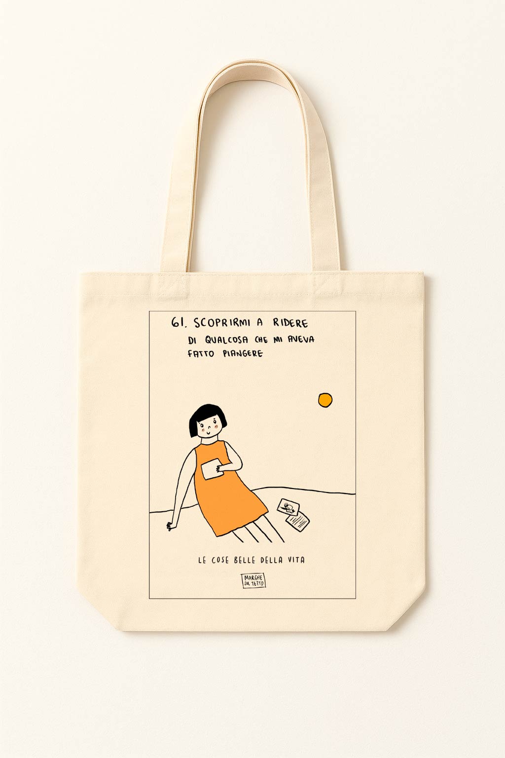 The beautiful things in life - 61. To find myself laughing at something that had made me cry - tote bag