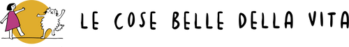 Le cose belle della vita