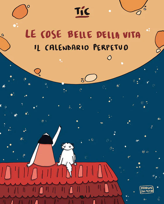 Calendario perpetuo - Le cose belle della vita