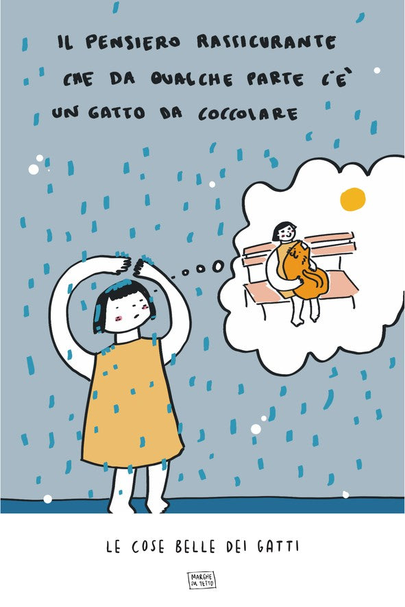 Le Cose Belle Dei Gatti - Il pensiero rassicurante che da qualche parte c'è un gatto da coccolare