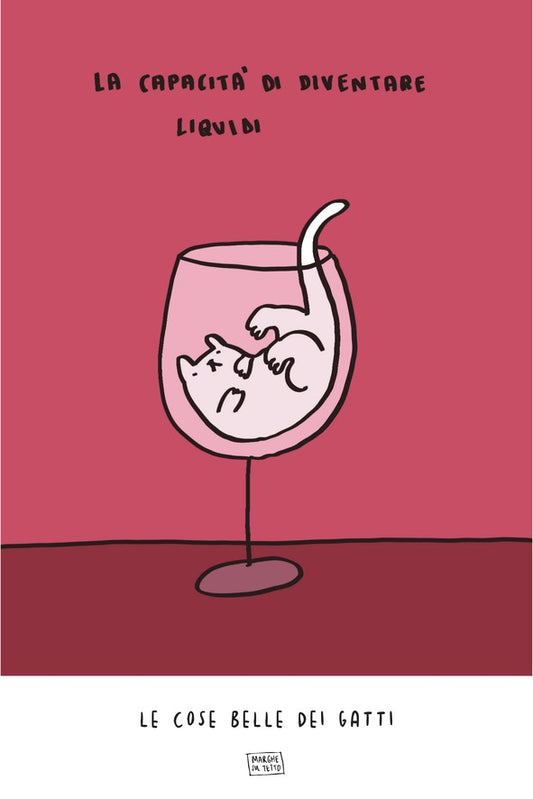 Le Cose Belle Dei Gatti - La capacità di diventare liquidi