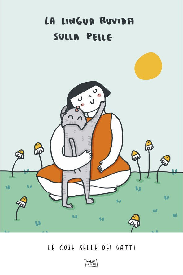 Le Cose Belle Dei Gatti - La lingua ruvida sulla pelle