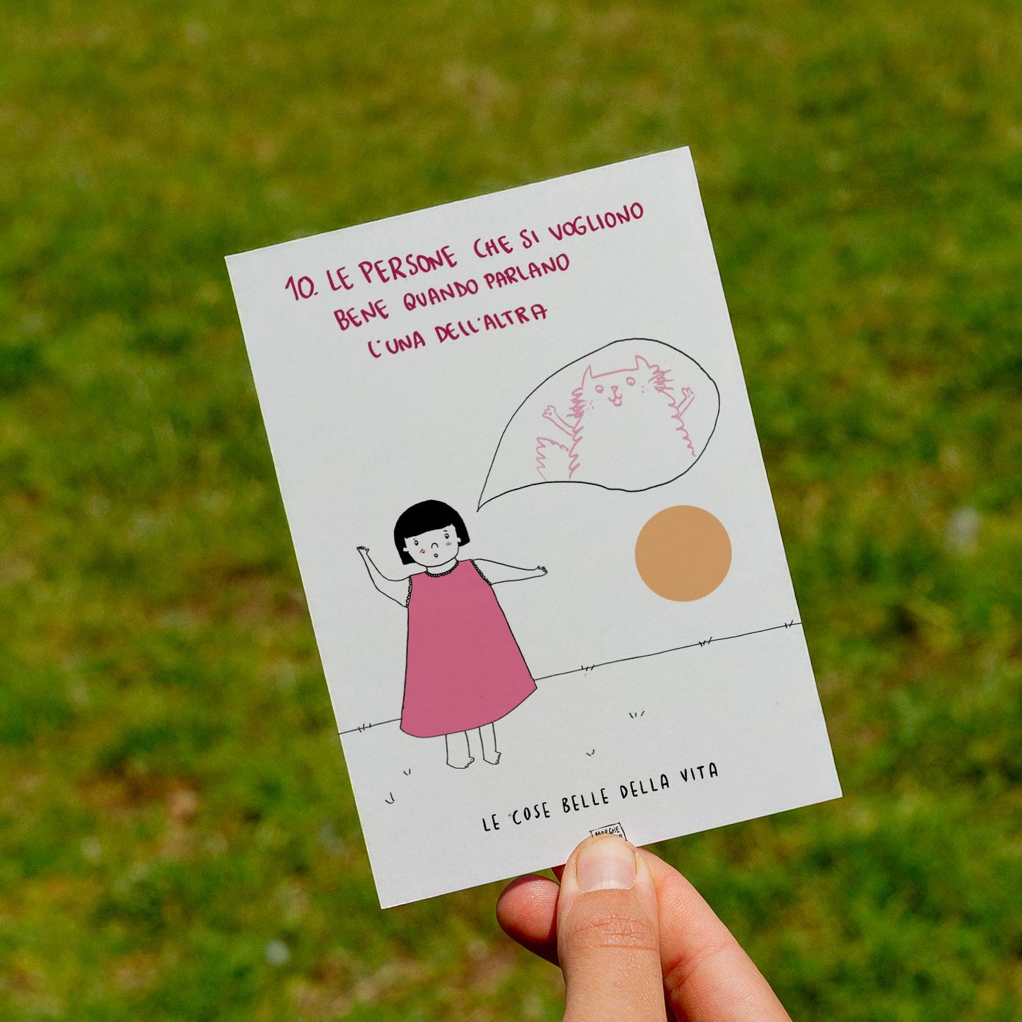 Le cose belle della vita - 10. Le persone che si vogliono bene quando parlano l'una dell'altra - prato