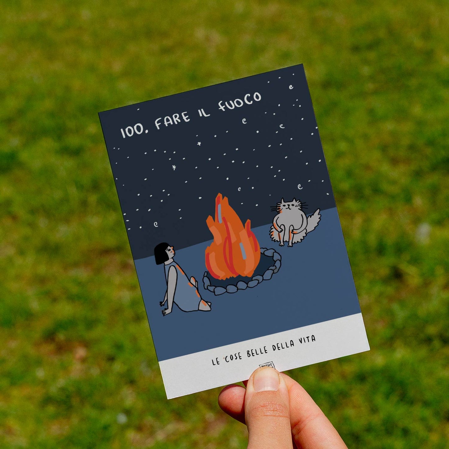 Le cose belle della vita - 100. Fare il fuoco - prato