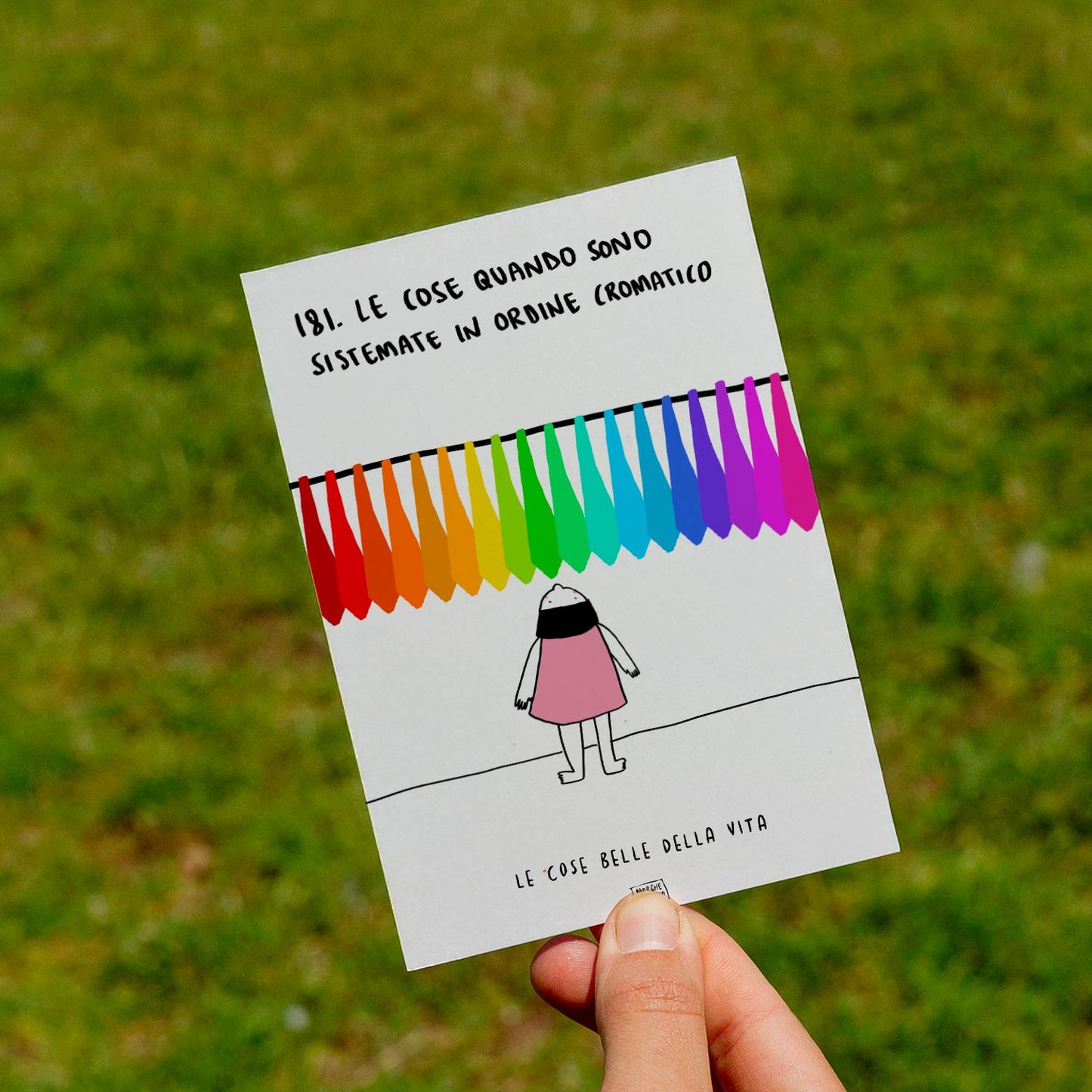 Le cose belle della vita - 181. Le cose quando sono sistemate in ordine di colore - prato