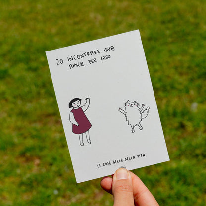 Le cose belle della vita - 20. Incontrare un@ amic@ per caso - prato