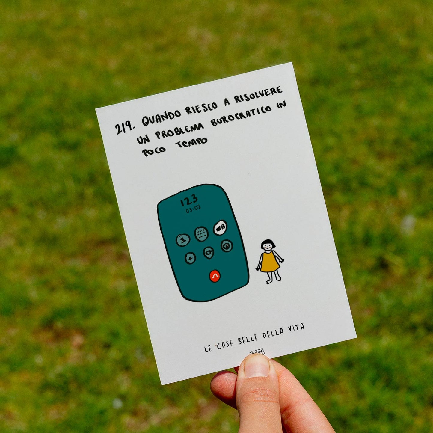 Le cose belle della vita - 219. Quado riesco a risolvere un problema burocratico in poco tempo - prato