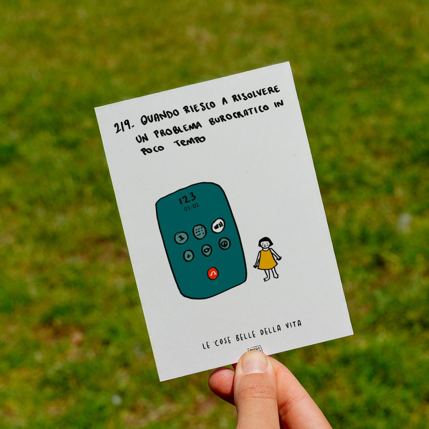 Le cose belle della vita - 219. Quado riesco a risolvere un problema burocratico in poco tempo - prato