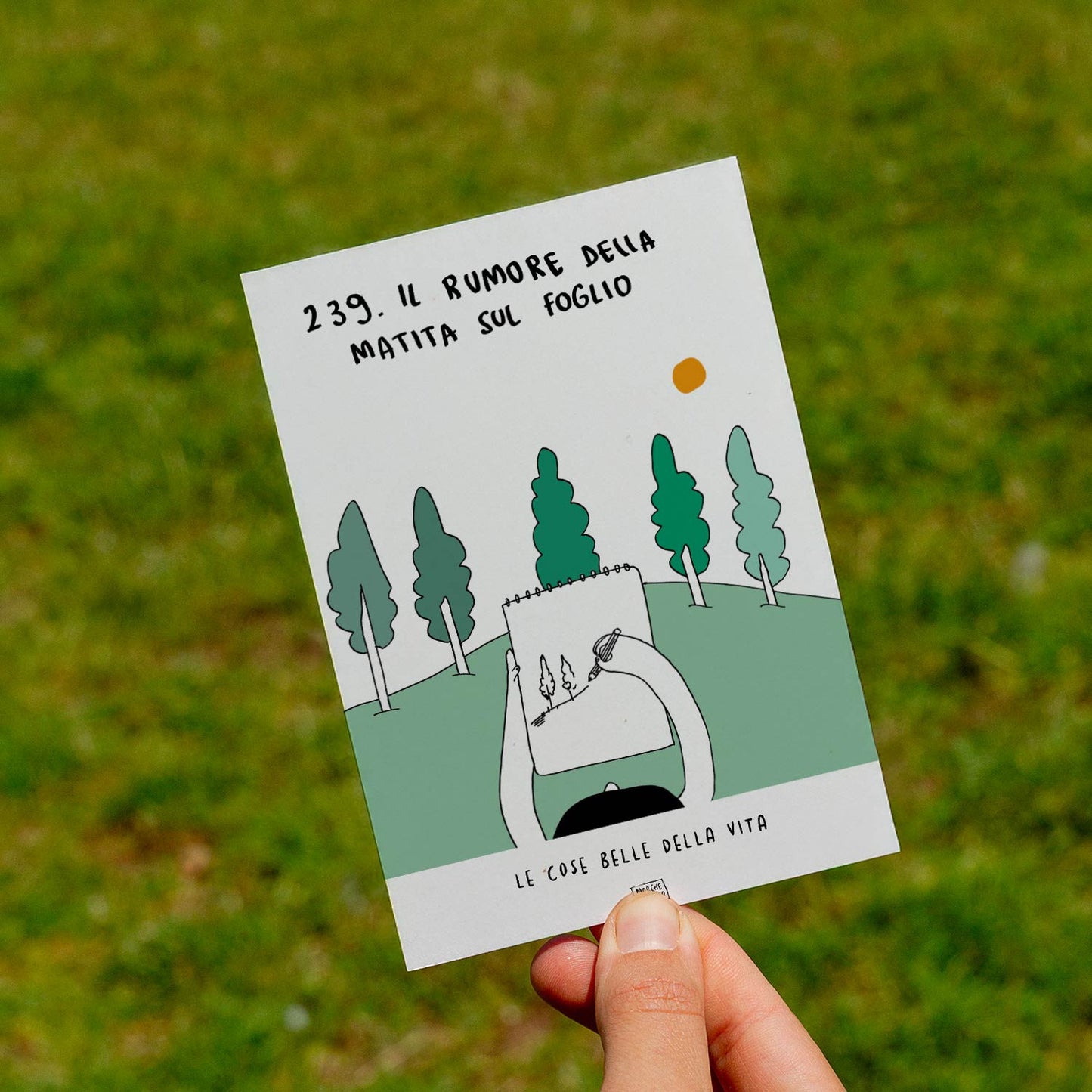 Le cose belle della vita - 239. Il rumore della matita sul foglio - prato