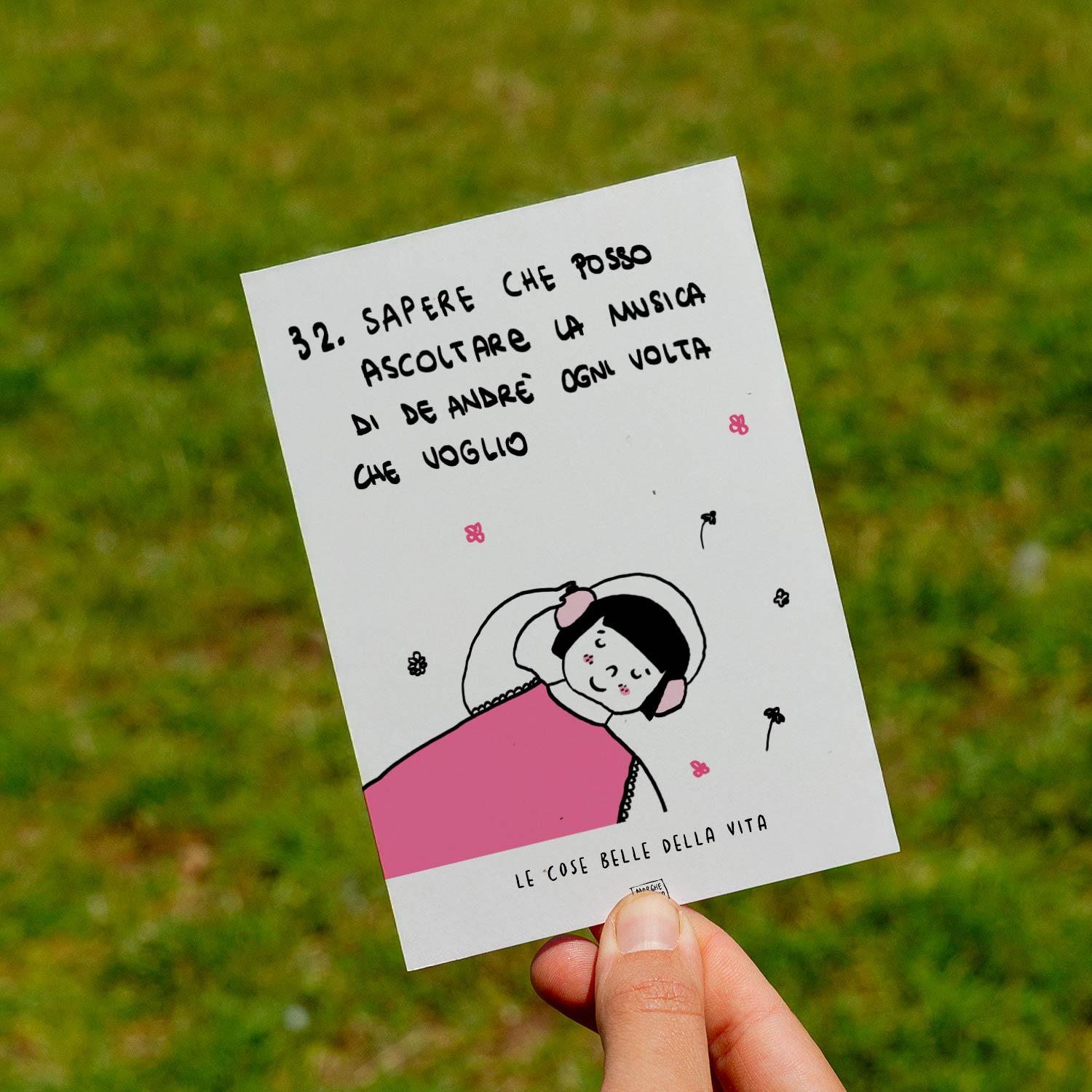 Le cose belle della vita - 32. Sapere che posso ascoltare la musica di De Andrè ogni volta che voglio - prato