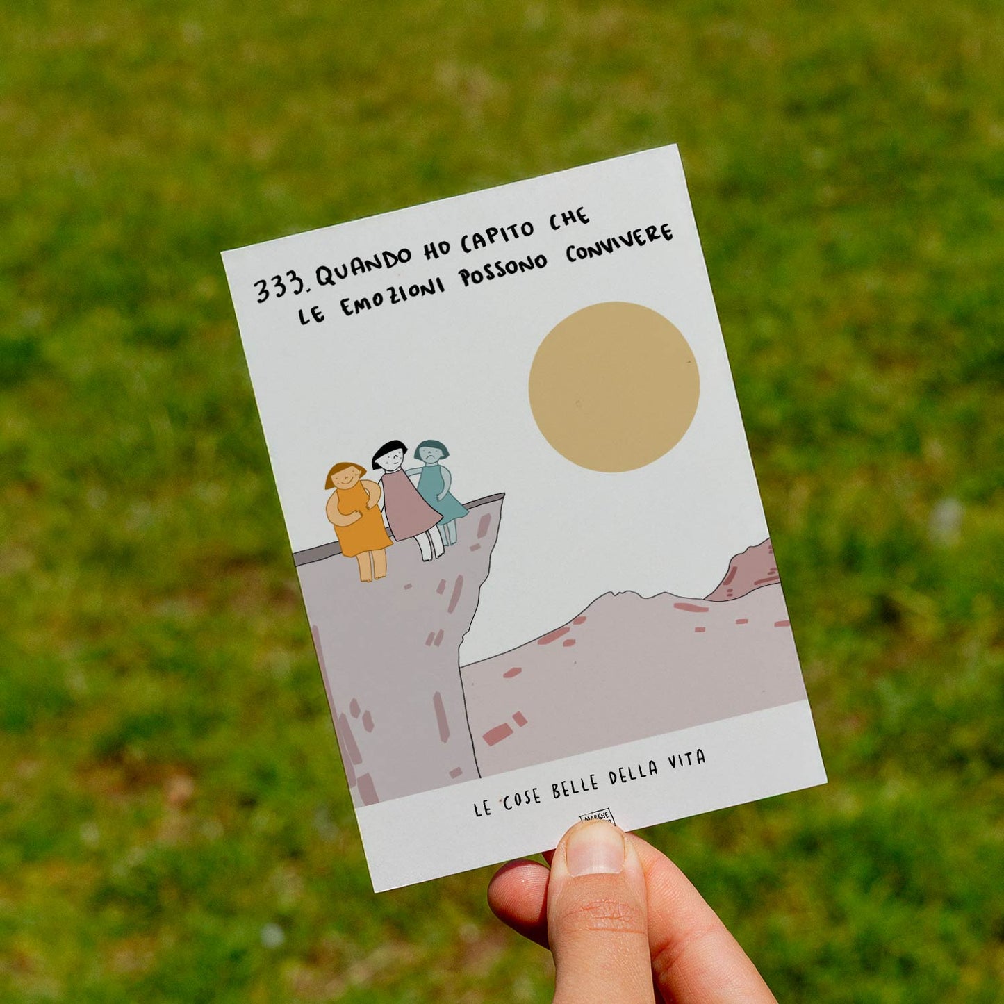 The beautiful things in life - 333. When I realized that emotions can coexist - lawn