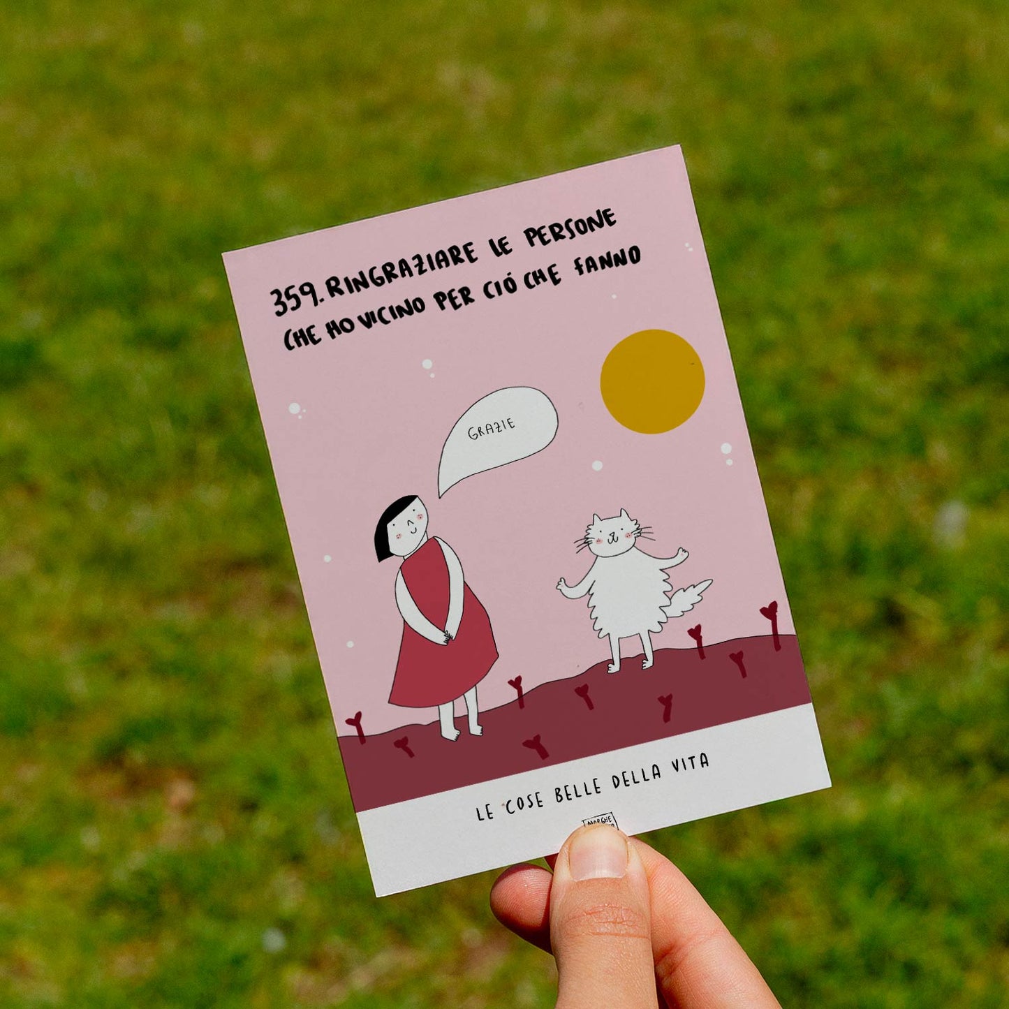 Le cose belle della vita - 359. Ringraziare le persone che ho vicino per ciò che fanno - prato