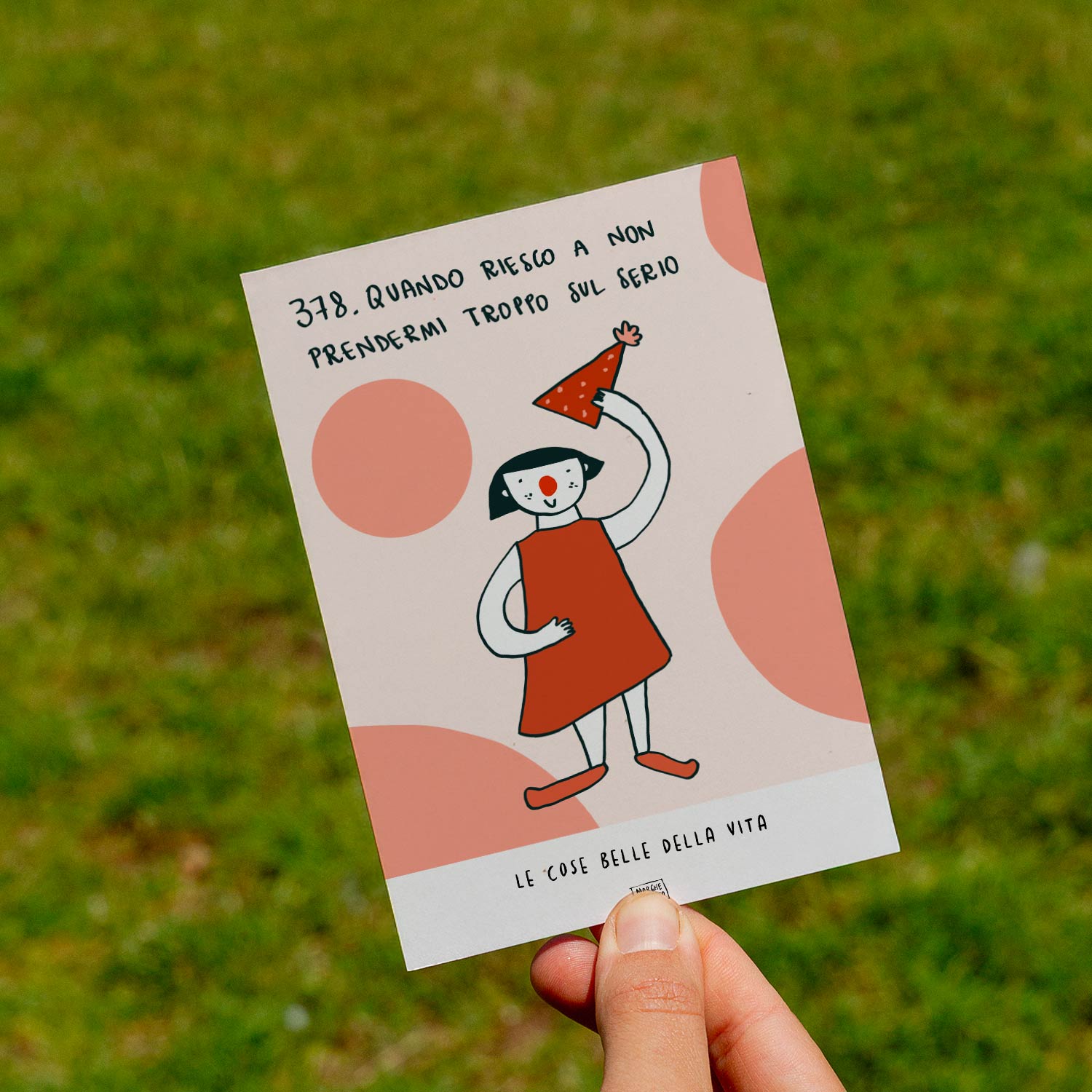 Le cose belle della vita - 378. Quando riesco a non prendermi troppo sul serio - prato