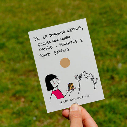 Le cose belle della vita - 38. La domenica mattina, quando non lavoro, mangio i pancakes e torno bambina - prato
