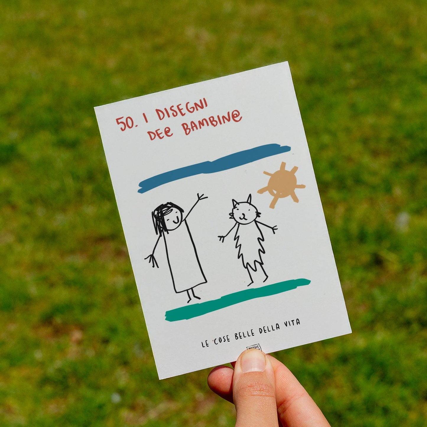 Le cose belle della vita - 50. I disegni dei bambin@ - prato