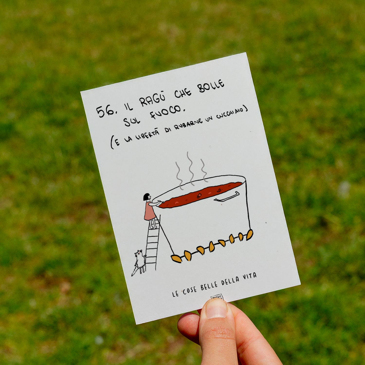 Le cose belle della vita - 56. Il ragù che bolle sul fuoco (e la liberà di rubarne un cucchiaio) - prato