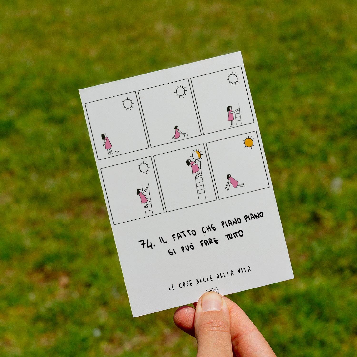 Le cose belle della vita - 74. Il fatto che piano piano si può fare tutto - prato