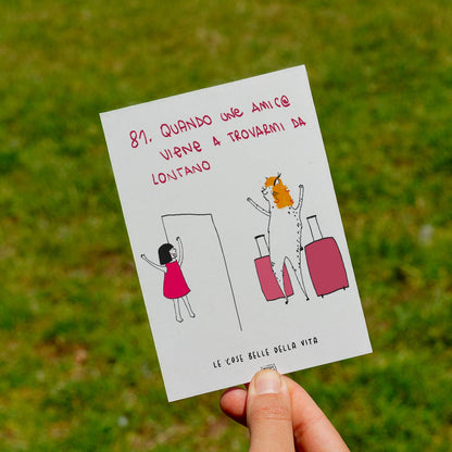 Le cose belle della vita - 81. Quando un@ amic@ viene a trovarmi da lontano - prato