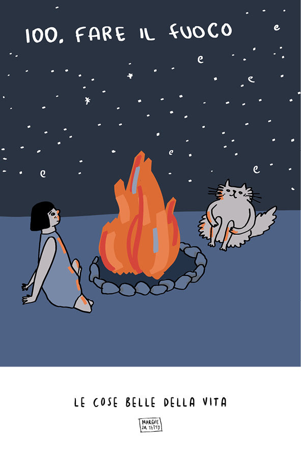 Le cose belle della vita - 100. Fare il fuoco