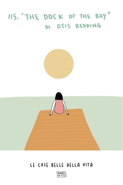 Les belles choses de la vie - 115. The dock of the bay d'Otis Redding