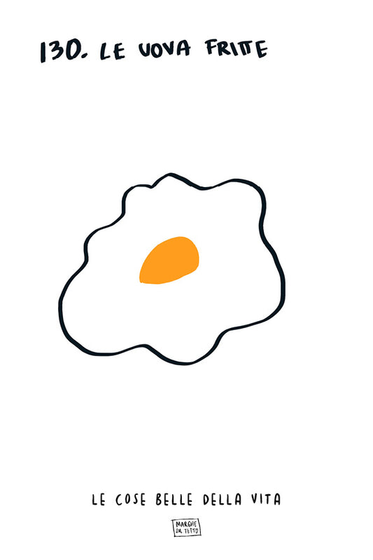 Le cose belle della vita - 130. Le uova fritte