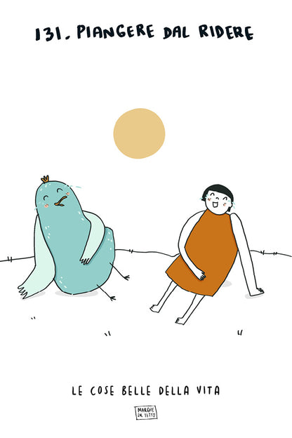 Les belles choses de la vie - 131. Pleurer de rire