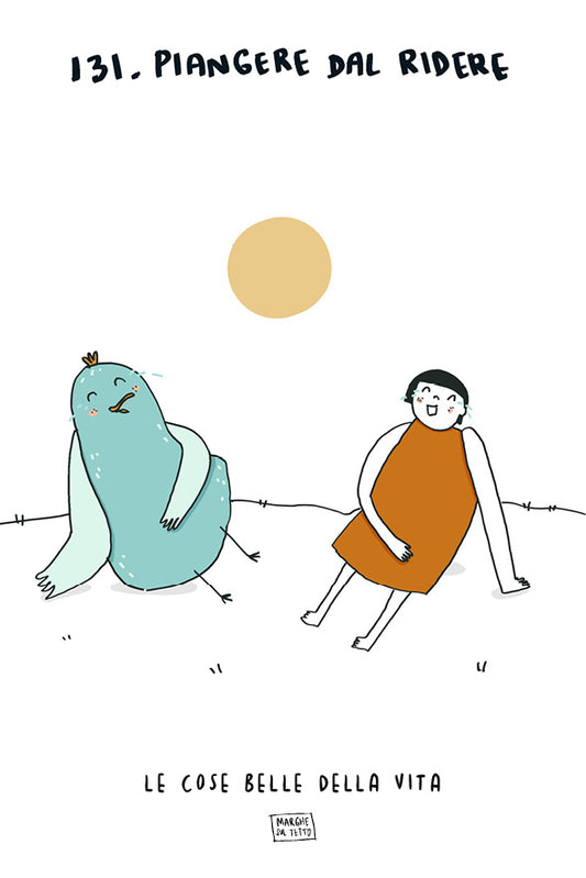 Le cose belle della vita - 131. Piangere dal ridere