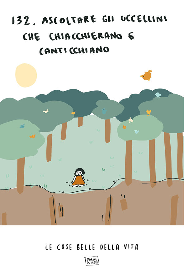 Lo bueno de la vida - 132. Escuchar a los pájaros charlar y cantar