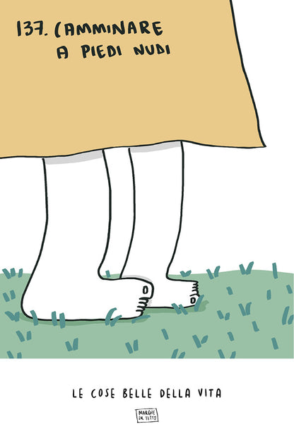 Les belles choses de la vie - 137. Marcher pieds nus