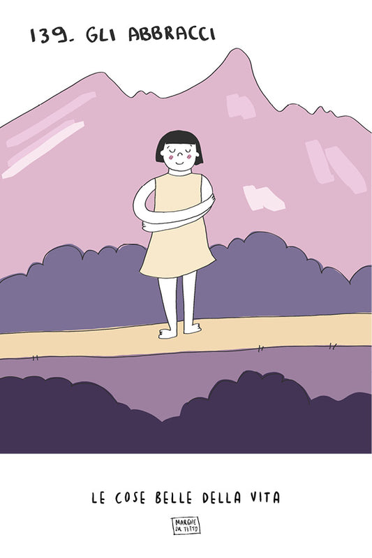 Le cose belle della vita - 139. Gli abbracci 