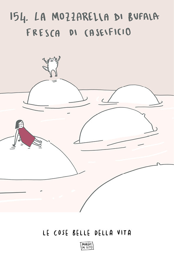 Le cose belle della vita - 154. La mozzarella di bufala fresca di caseificio