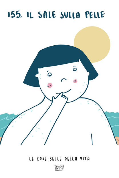 Les belles choses de la vie - 155. Le sel sur la peau